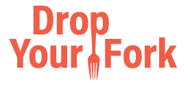 Drop Your Fork